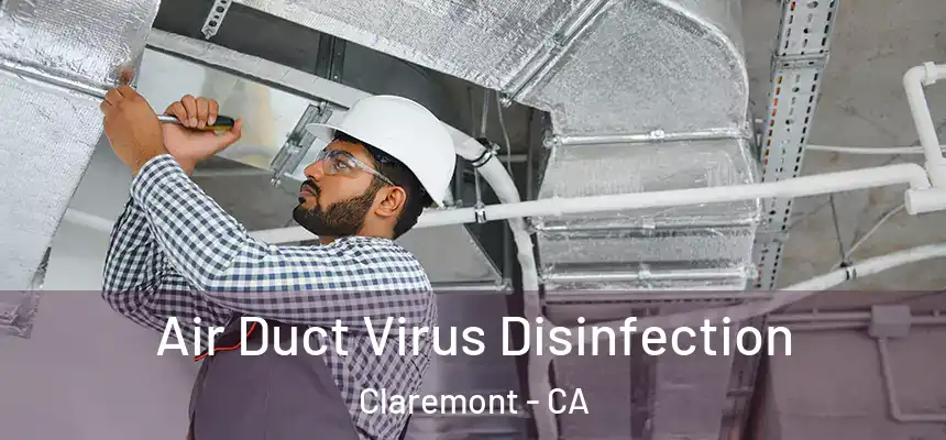 Air Duct Virus Disinfection Claremont - CA