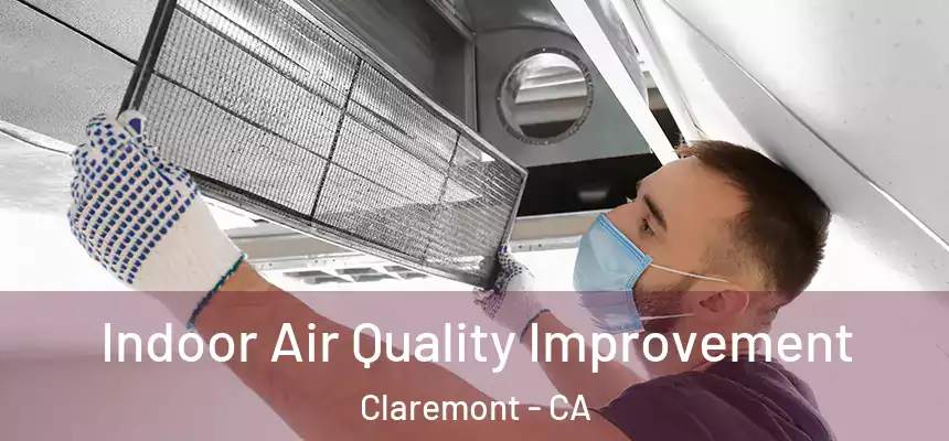  Indoor Air Quality Improvement Claremont - CA